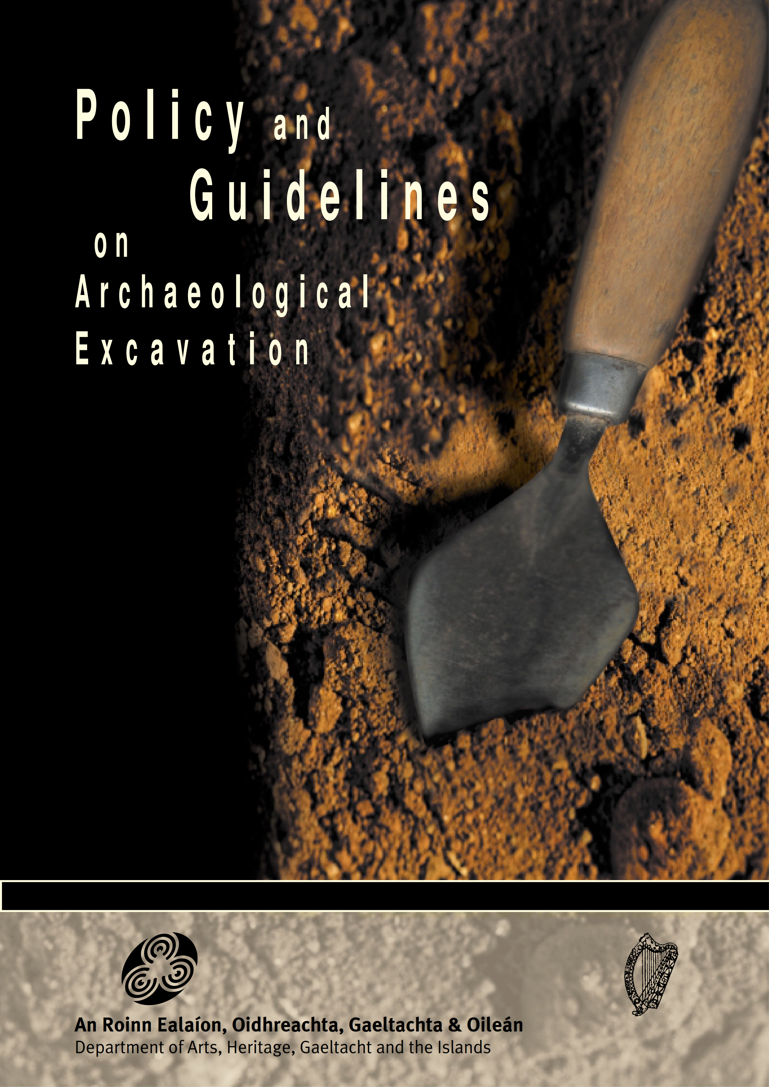 Policy and Guidelines on Archaeological Excavation